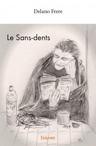 Frere_Delano-Le_Sans-dents-9782334089142_0
