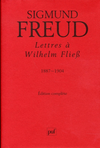 Freud_Sigmund_Kahn_Fran_oise_Robert_Fran_ois-Lettres_Wilhelm_Fliess_1887-1904-9782130549956_0