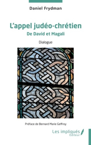 Frydman_Daniel_Geffroy_Bernard-Marie-L_appel_jud_o-chr_tien._De_David_et_Magali-9791042814243_0