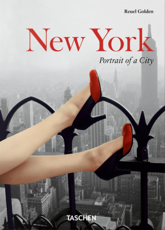 GOLDEN_REUEL-NEW_YORK._PORTRAIT_OF_A_CITY-9783836578967_0