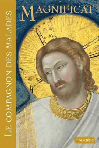 Gabillet_David_Varennes_Pierre-Marie-Magnificat_Grand_format_Hors-s_rie_N_71_Le_compagnon_des_malades-3760283221055_0