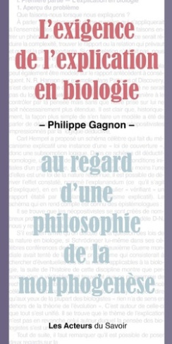 Gagnon_Philippe-L_exigence_de_l_explication_en_biologie-9782383591061_0