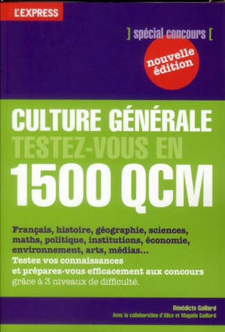 Gaillard_B_n_dicte_Gaillard_Alice_Gaillard_Mag-Culture_g_n_rale_testez-vous_en_1_500_QCM._Tome_1-9782843438790_0