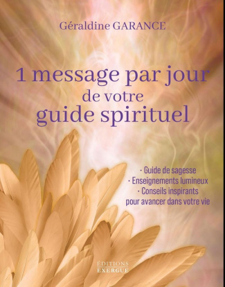 Garance_G_raldine-1_message_par_jour_de_votre_guide_spirituel-9782361889685_0