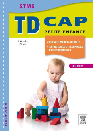 Gassier_Jacqueline-CAP_Petite_enfance_TD_STMS_Sciences_m_dico-sociales_technologies_et_techniques_professionnelles-9782294724602_0