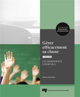 Gaudreau_Nancy-GERER_EFFICACEMENT_SA_CLASSE_2E_EDITION_-_LES_INGREDIENTS_ESSENTIELS-9782760559400_0