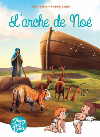 Gauthier_C_line_Laigret_Benjamin_Julien_C_line-L_arche_de_No_-9782957174324_0