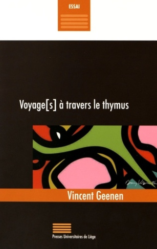 Geenen_Vincent-Voyage_s_travers_le_thymus-9782875621016_0