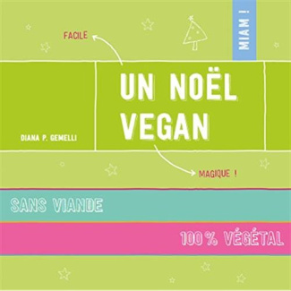 Gemelli_Diana_P-Repas_de_f_te_vegan_Mangez_diff_rent_-9782360090983_0