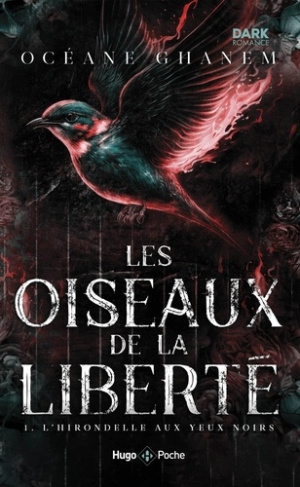 Ghanem_Oc_ane-Les_oiseaux_de_la_libert_-_Tome_1._L_Hirondelle_aux_yeux_noirs-9782755679212_0