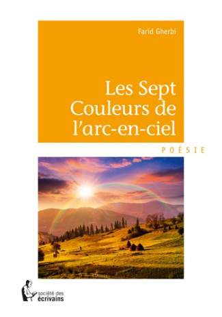 Gherbi_Farid-Les_Sept_Couleurs_de_l_arc-en-ciel-9782342053302_0