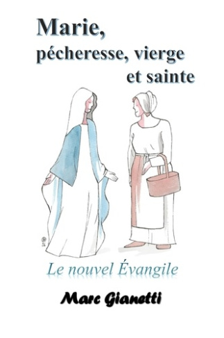 Gianetti_Marc-Marie_p_cheresse_vierge_et_sainte._Le_nouvel_vangile-9789524211611_0