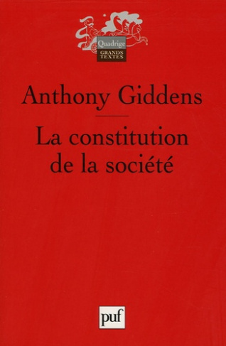 Giddens_Anthony_Audet_Michel-La_constitution_de_la_soci_t_._El_ments_de_la_th_orie_de_la_structuration-9782130550556_0