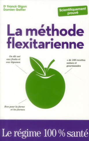 Gigon_Franck_Galtier_Damien-La_m_thode_flexitarienne-9782754043885_0