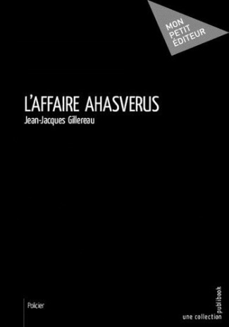 Gillereau_Jean-Jacques-L_affaire_Ashvarus-9782342169645_0