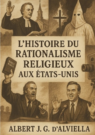 Goblet_d_Alviella_Albert_Joseph-Histoire_du_rationalisme_religieux_aux_Etats-Unis._Analyse_critique_de_l_volution_religieuse_et_des-9782322570447_0