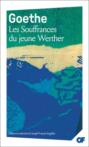 Goethe_Johann_Wolfgang_von_Angelloz_Joseph_Fran_-Les_Souffrances_du_jeune_Werther-9782080147967_0