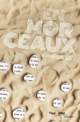 Gonzalez_Romane-En_morceaux-9782366511680_0