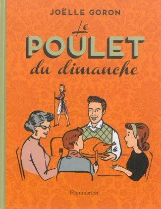 Goron_Jo_lle-Le_poulet_du_dimanche-9782081300842_0