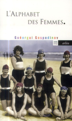 Gospodinov_Gu_orgui_Vrinat_Marie-L_alphabet_des_femmes-9782363080615_0