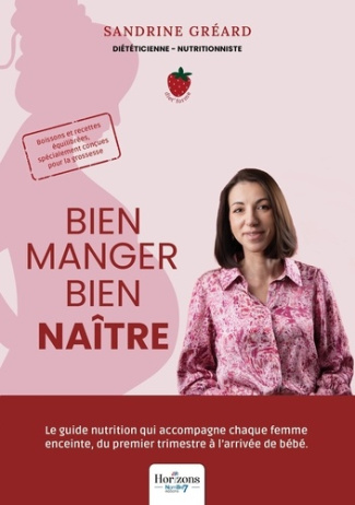 Gr_ard_Sandrine-Bien_manger_bien_na_tre-9791042716714_0