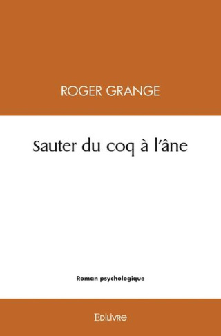 Grange_Roger-Sauter_du_coq_l_ne-9782414577095_0