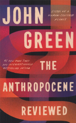 Green_John-The_Anthropocene_Reviewed-9781529109887_0
