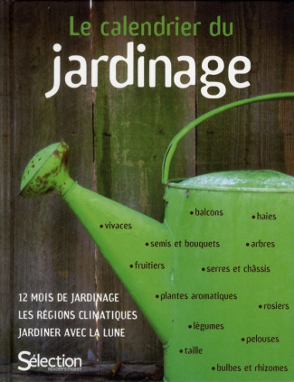 Gregoire_Anne-Le_calendrier_du_jardinage-9782709823470_0