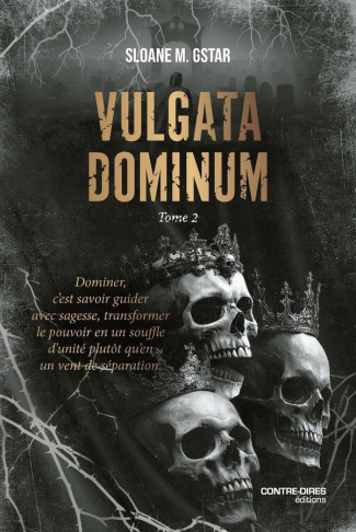 Gstar_Sloane_M.-Vulgata_Dominum_Tome_2-9782386900396_0