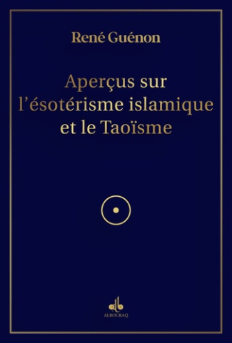 Gu_non_Ren_-Aper_us_sur_l_Esot_risme_islamique_et_le_Tao_sme-9791022513418_0