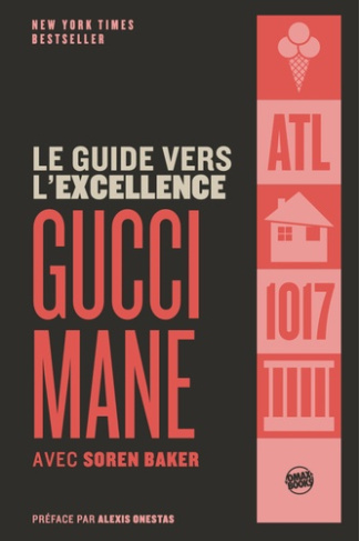 Gucci_Mane_Onestas_Alexis-Le_Guide_vers_l_excellence-9782492917110_0