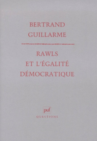 Guillarme_Bertrand-Rawls_et_l_galit_d_mocratique-9782130498957_0