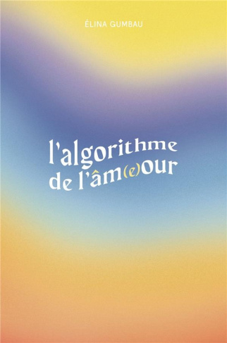 Gumbau_Elina-L_Algorithme_de_l_m_e_our-9791026287377_0