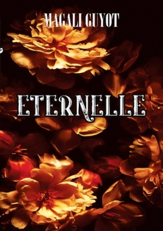 Guyot_Magali-Eternelle-9782322554829_0