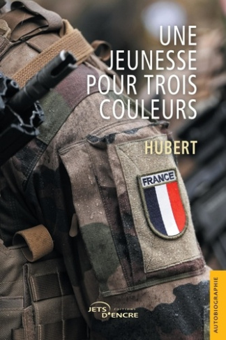 HUBERT-Une_jeunesse_pour_trois_couleurs-9782385801687_0