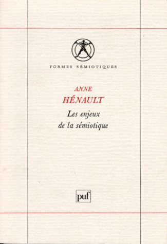 H_nault_Anne-Les_enjeux_de_la_s_miotique._Introduction_la_s_miotique_g_n_rale-9782130448594_0