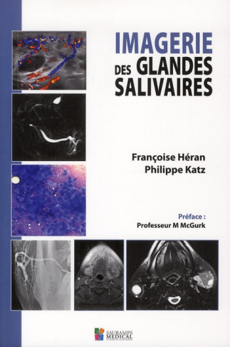 H_ran_Fran_oise_Katz_Philippe_McGurk_Mark-Imagerie_des_glandes_salivaires-9782840237457_0