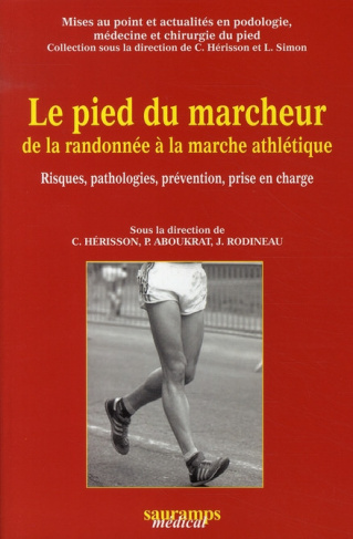H_risson_Christian_Aboukrat_Patrick_Rodineau_J-Le_pied_du_marcheur_de_la_randonn_e_la_marche_athl_tique._Risques_pathologies_pr_vention_prise-9782840235804_0