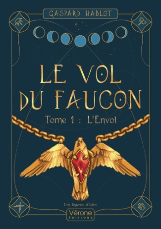 Hablot_Gaspard-Le_vol_du_faucon._Tome_1_L_envol._Une_l_gende_d_Eri_n-9791042310561_0