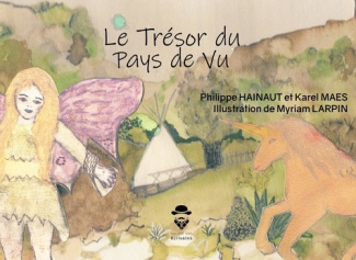 Hainaut_Philippe_Maes_Karel_Larpin_Myriam-Le_Tr_sor_du_Pays_de_Vu-9782342365955_0