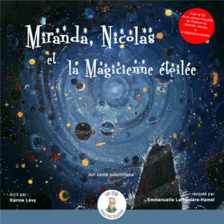 Hamalian_Stella_Cruzal_bes_Pierre_Briey_Ariane-Miranda_Nicolas_et_la_magicienne_toil_e._Avec_1_CD_audio-9782492849145_0