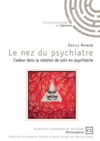 Hanon_C_cile-Le_nez_du_psychiatre._L_odeur_dans_la_relation_de_soin_en_psychiatrie-9782753906266_0