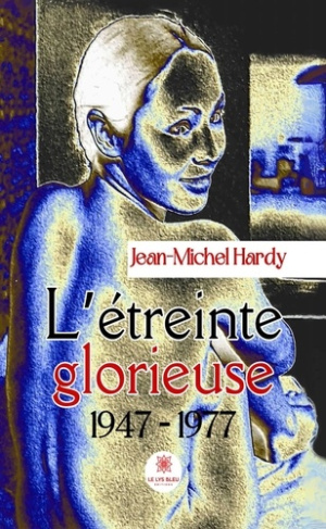 Hardy_Jean-Michel-L_treinte_glorieuse._1947_-_1977-9791042241179_0