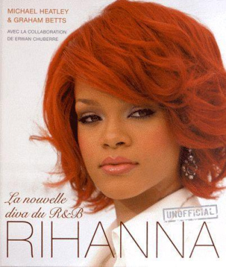 Heatley_Michael_Betts_Graham-Rihanna_La_nouvelle_diva_du_R_B-9782753206458_0