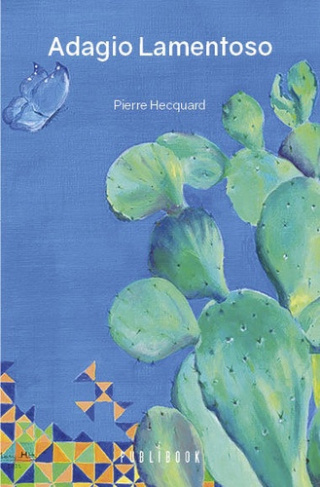 Hecquard_Pierre-Adagio_Lamentoso-9782342363975_0