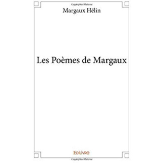 Helin_Margaux-Les_Po_mes_de_Margaux-9782414016631_0
