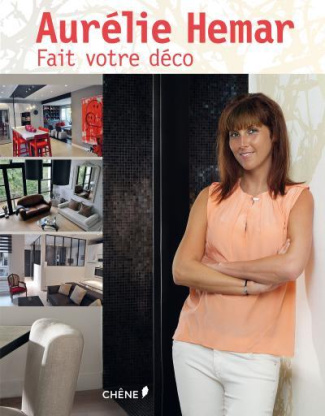 Hemar_Aur_lie-Aur_lie_Hemar_fait_votre_d_co-9782812309083_0