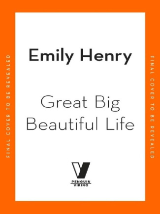 Henry_Emily-Great_big_beautiful_life_VO_-9781405974738_0