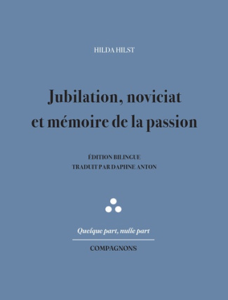Hilst_Hilda_Anton_Daphne_Barbaras_Renaud-Jubilation_m_moire_noviciat_de_la_passion-9782493296481_0