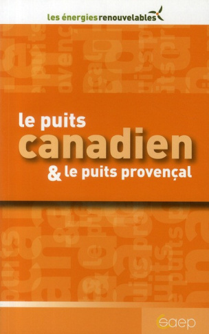Hoisnard_Lucette_Chanard_S_bastien_Reiser_Guy-Le_puits_canadien_le_puits_proven_al-9782737244773_0